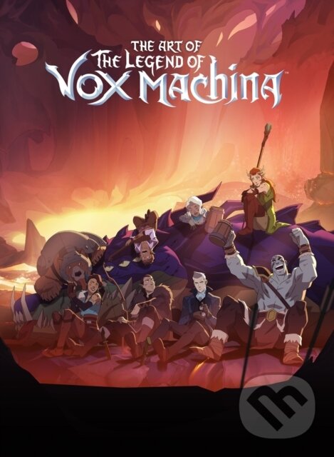 Kniha: The Art of The Legend of Vox Machina (Meredith Kecskemety)