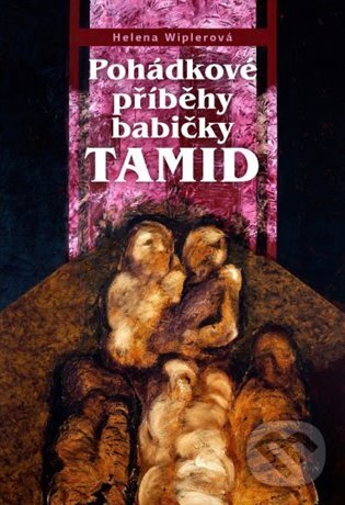 Pohádkové příběhy babičky Tamid koupíte na Martinus.cz