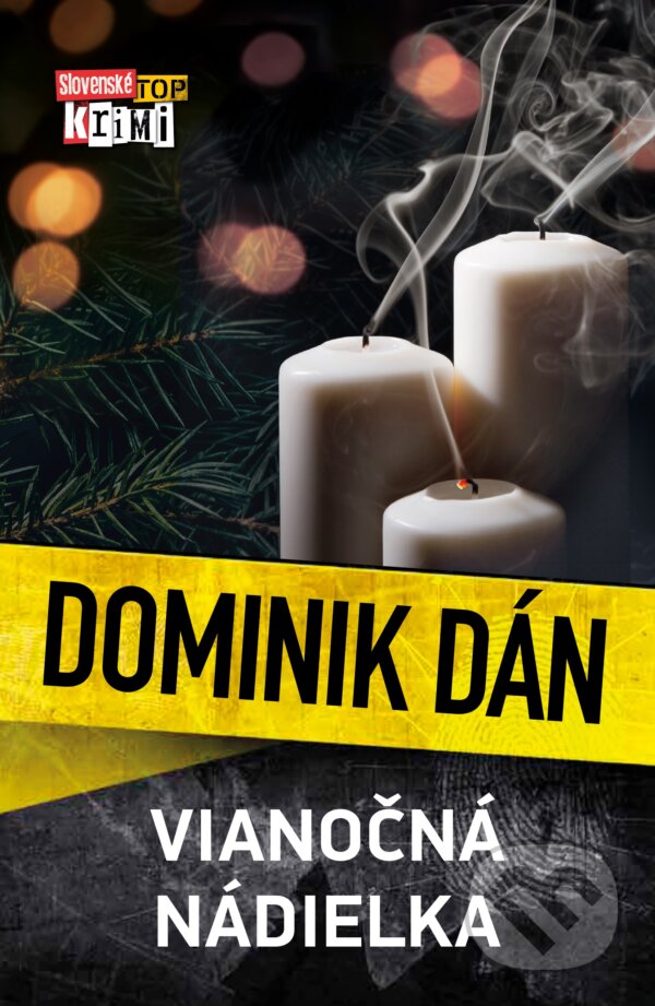Kniha: Vianočná nádielka (s podpisom autora) (Dominik Dán). Slovart, 2024