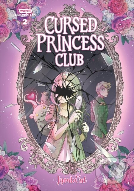 Kniha: Cursed Princess Club 2 (Rachel Bright). Webtoon Unscrolled, 2023