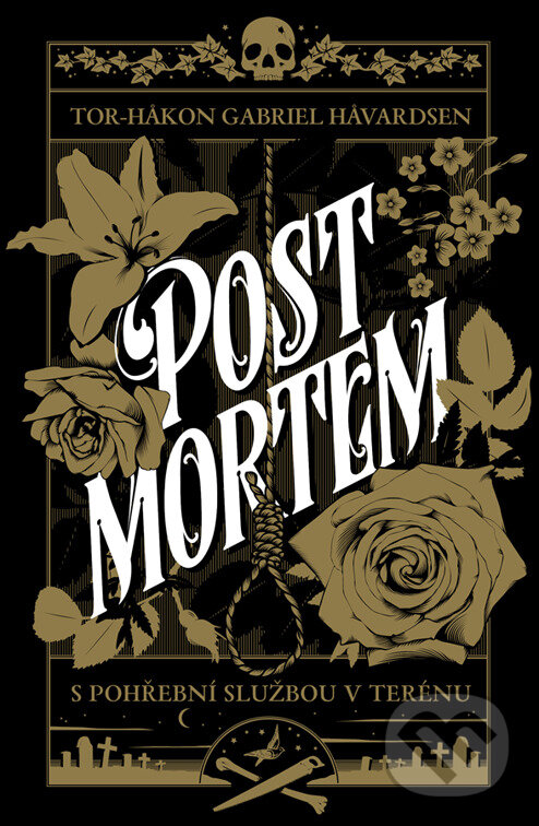 E-kniha: Post Mortem: S pohřební službou v terénu (Tor-H?kon Gabriel H?vardsen). Pangea, 2024