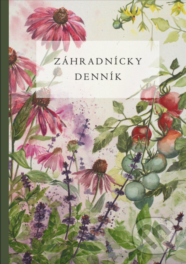 Kniha: Záhradnícky denník (Jana Bieliková). Jana Bieliková, 2024