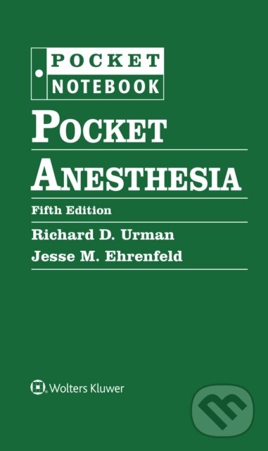 Levně Pocket Anesthesia (Fifth Edition) - Richard Urman - kniha z kategorie Anesteziológia