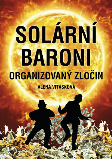 Kniha: Solární baroni (Alena Vitásková). Olympia, 2017
