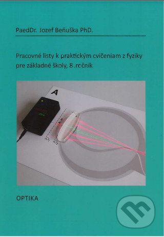 Levně Pracovné listy k praktickým cvičeniam z fyziky pre základné školy / 8. ročník - kniha z kategorie 2. stupeň