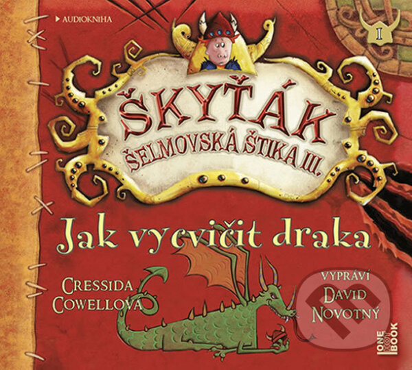 Levně Jak vycvičit draka (Škyťák Šelmovská Štika III.) 1 - audiokniha z kategorie Samolepky