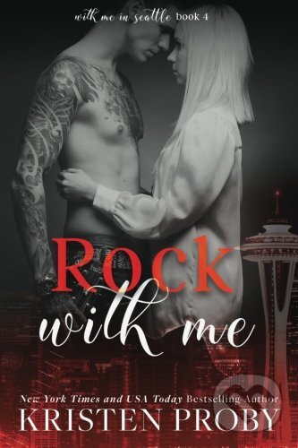 Levně Rock With Me - Kristen Proby - kniha z kategorie Beletria