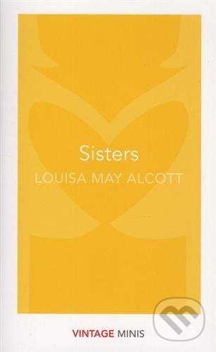 Levně Sisters - Louisa May Alcott - kniha z kategorie Beletria