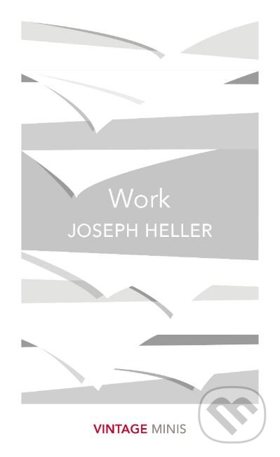 Levně Work - Joseph Heller - kniha z kategorie Beletria