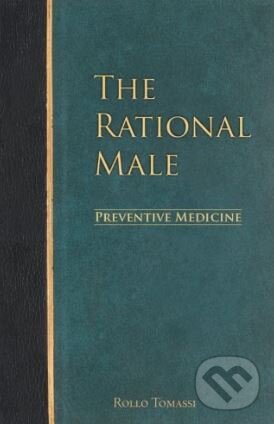 Levně The Rational Male: Preventive Medicine - Rollo Tomassi - kniha z kategorie Humanitné a spoločenské vedy