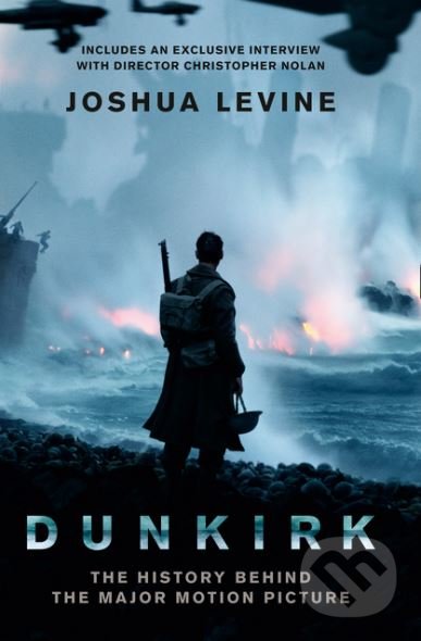 Levně Dunkirk - Joshua Levine - kniha z kategorie História