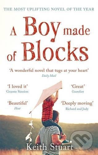 Levně A Boy Made of Blocks - Keith Stuart - kniha z kategorie Beletria