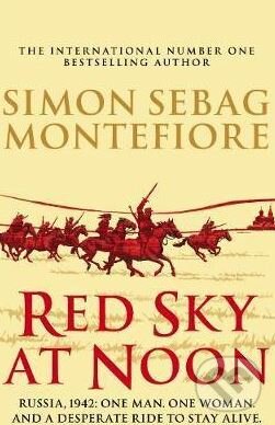 Kniha: Red Sky at Noon (Simon Sebag Montefiore). Cornerstone, 2017