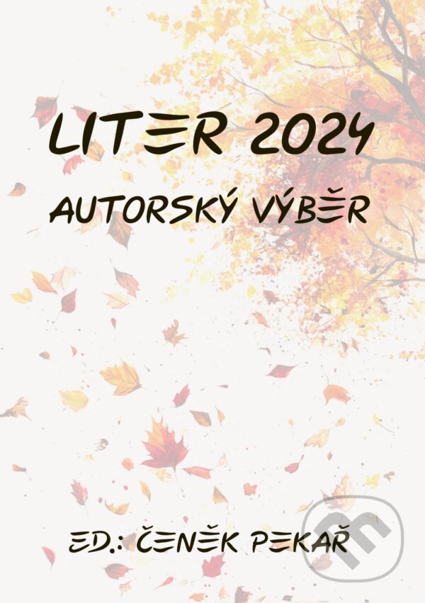 E-kniha: Liter 2024 (Čeněk Pekař). E-knihy jedou, 2024