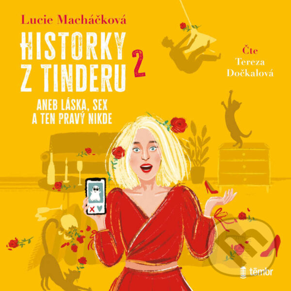 Audiokniha: Historky z Tinderu 2 aneb Láska, sex a ten pravý nikde (Lucie Macháčková)