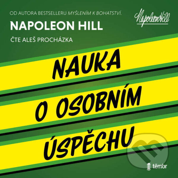 Audiokniha: Nauka o osobním úspěchu (Napoleon Hill). Témbr, 2024