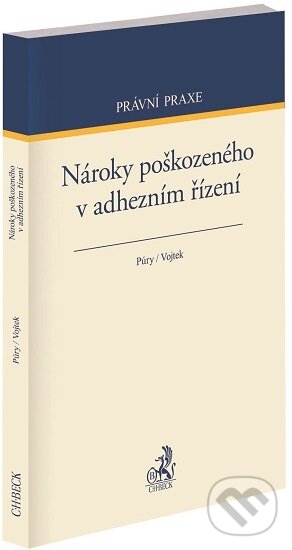 Kniha Nároky poškozeného v adhezním řízení