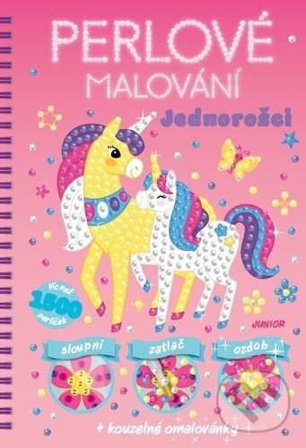 Levně Perlové malování Jednorožci (+ kouzelné omalovánky) - kniha z kategorie Kreslenie