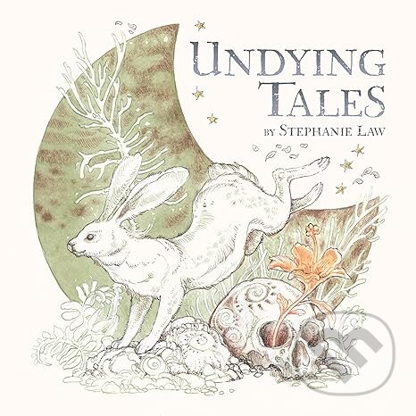 Levně Undying Tales - Stephanie Law - kniha z kategorie Filozofia
