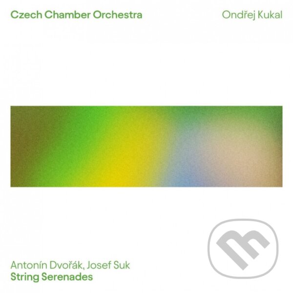 Levně Český Komorní Orchestr: Dvořák, Suk: Smyčcové Serenády