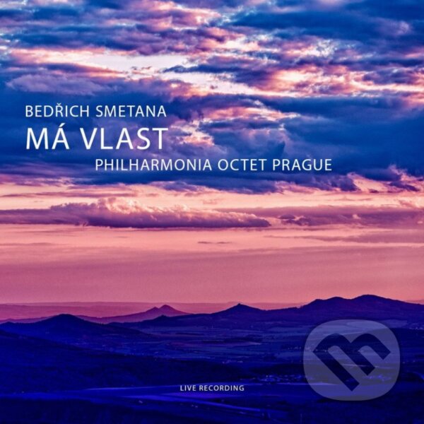 Levně Bedřich Smetana : Má vlast (PhilHarmonia Octet Prague)