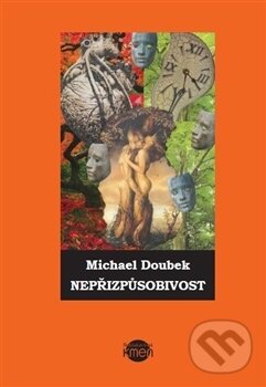 Levně Nepřizpůsobivost - Michael Doubek - kniha z kategorie Sci-fi a fantasy