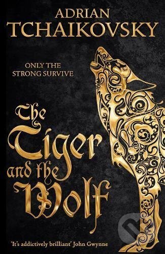 Levně The Tiger and the Wolf - Adrian Tchaikovsky - kniha z kategorie Fantasy