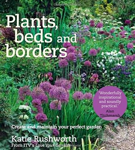 Kniha: Plants, Beds and Borders (Katie Rushworth). Kyle Books, 2016