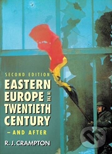 Levně Eastern Europe in the Twentieth Century – And After - kniha z kategorie História