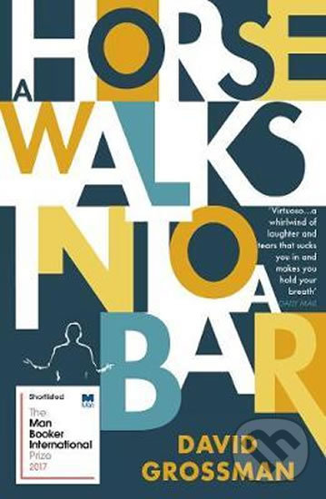 Levně A Horse Walks into a Bar - David Grossman - kniha z kategorie Spoločenská beletria