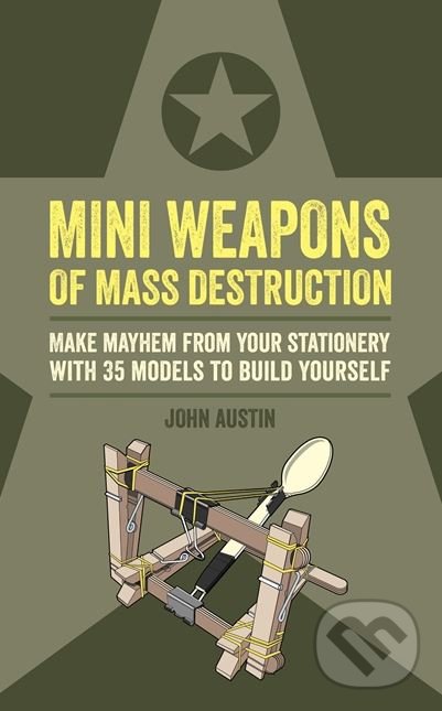 Kniha Mini Weapons of Mass Destruction