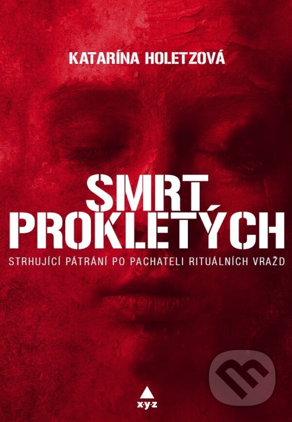 Levně Smrt prokletých - Katarína Holetzová - kniha z kategorie Thrillery
