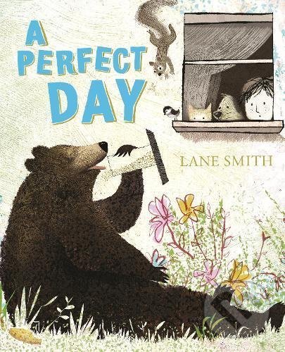 Levně A Perfect Day - Lane Smith - kniha z kategorie Rozprávky