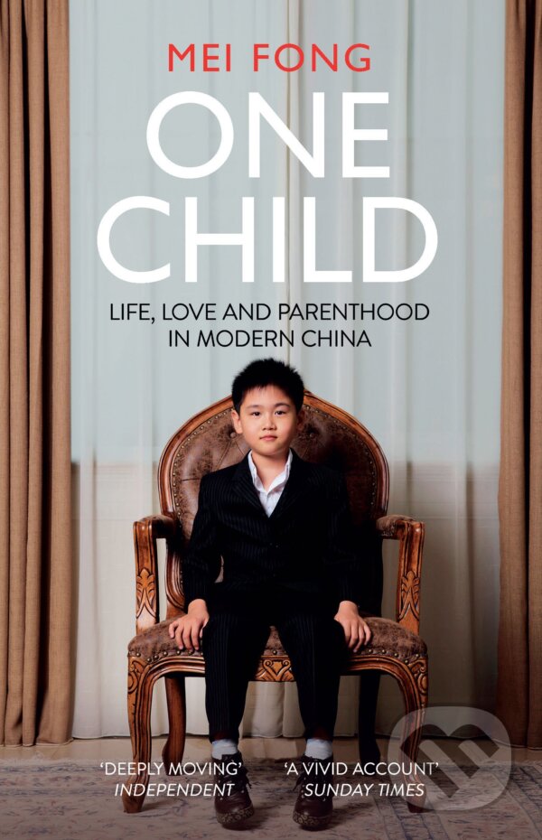 Levně One Child (The Story of China's Most Radical Experiment) - kniha z kategorie História