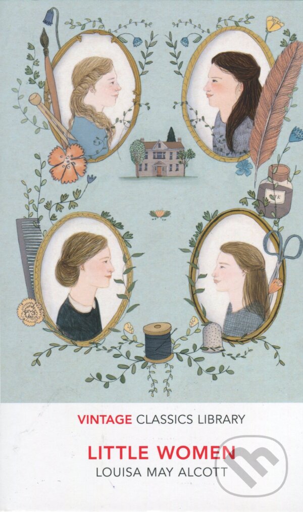 Little Women - Louisa May Alcott, Vintage, 2012