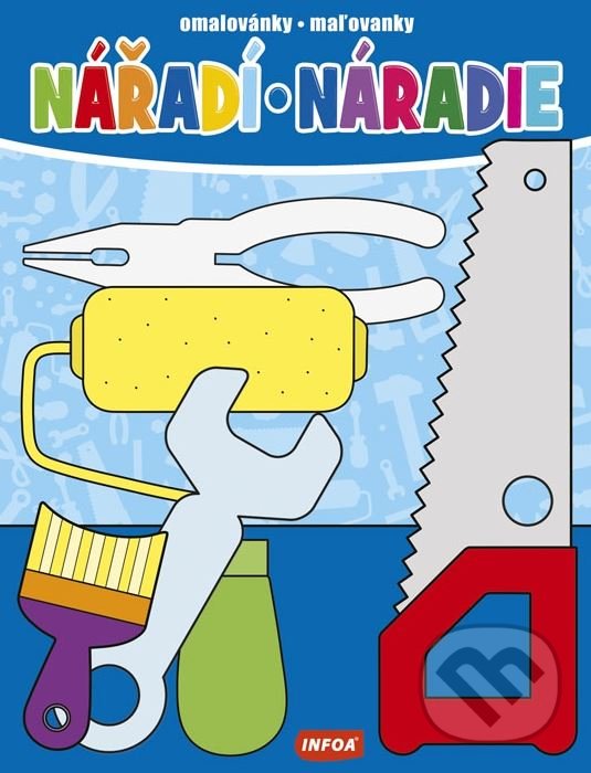 Levně Nářadí / Náradie - kniha z kategorie Pre deti