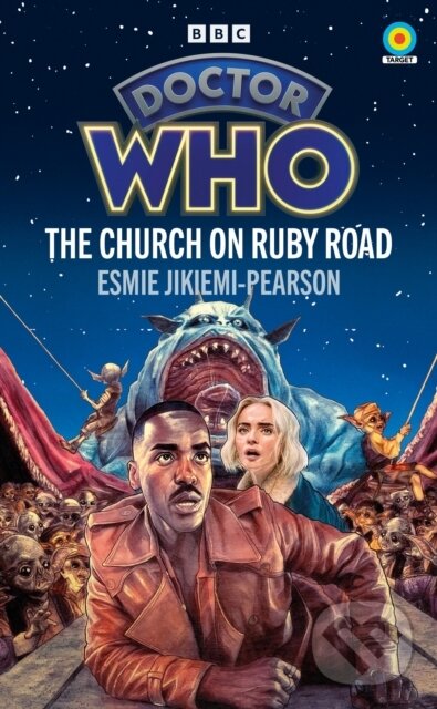 Levně Doctor Who: The Church on Ruby Road (Target Collection) - kniha z kategorie Sci-fi