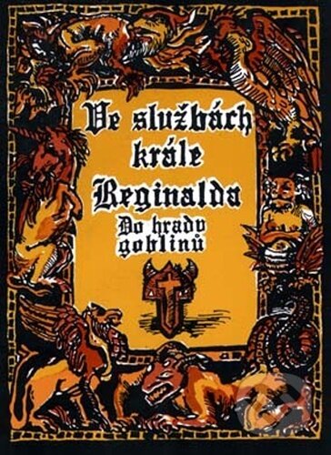 Kniha: Ve službách krále Reginalda (Michael Bronec)