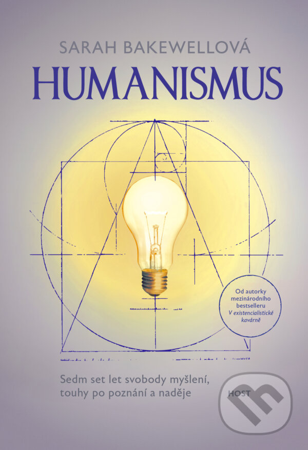 E-kniha: Humanismus (Sarah Bakewell). Host, 2024