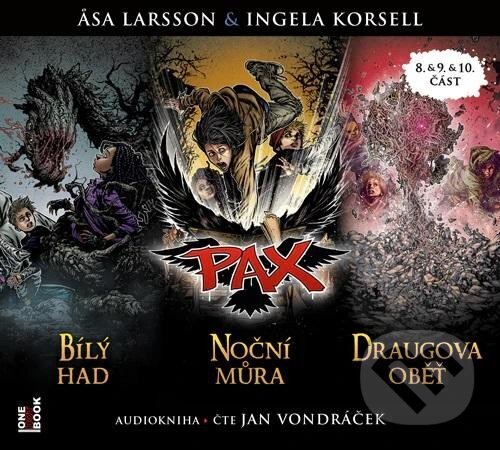Kniha Pax 8, 9, 10: Bílý had, Noční můra, Draugova oběť