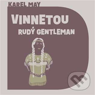 Levně Vinnetou - Rudý gentleman - Karl May