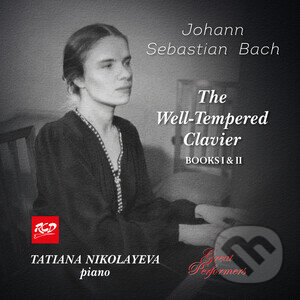 Levně Tatiana Nikolayeva: The Well – Tempered Clavier Books I & II