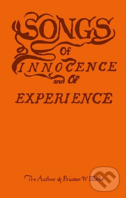 Levně Songs of Innocence and of Experience - William Blake