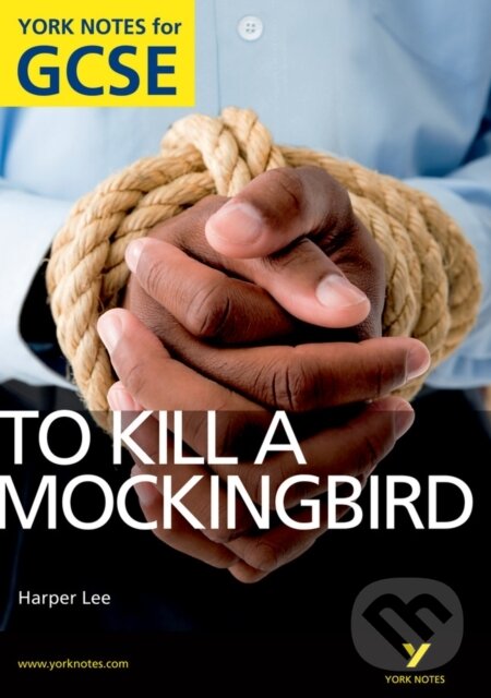 Levně To Kill a Mockingbird: York Notes for GCSE (Grades A*-G) - kniha z kategorie Pre deti a mládež