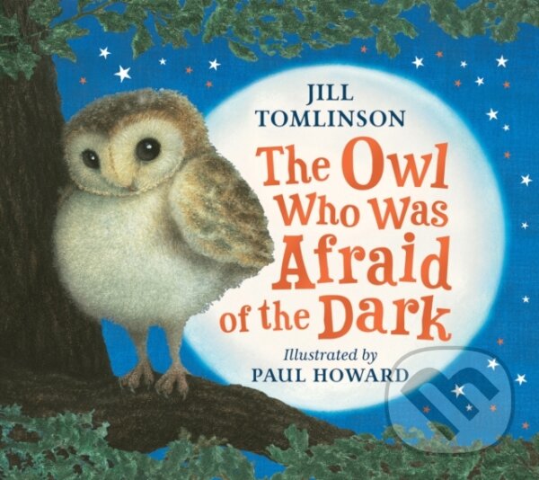 Levně The Owl Who Was Afraid of the Dark - Jill Tomlinson - kniha z kategorie Naučné knihy