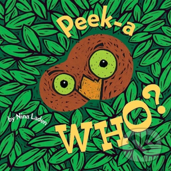 Peek A Who Hide Seek Board Book koupíte na Martinus.cz