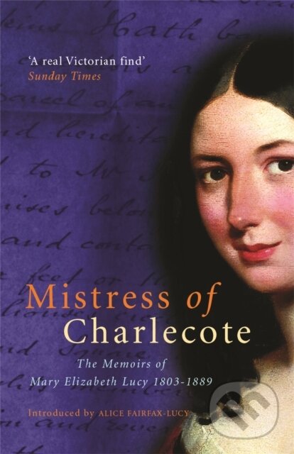 Levně Mistress Of Charlecote (Mistress of Charlecote) - A. Fairfax-Lucy - kniha z kategorie Životopisy, reportáže a myšlienky