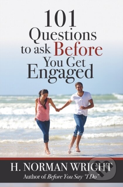 Kniha: 101 Questions to Ask Before You Get Engaged (H. Norman Wright)