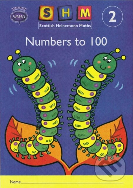 Kniha Scottish Heinemann Maths 2: Number to 100 Activity Book 8 Pack