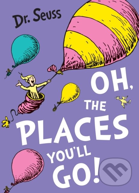 Levně Oh, The Places You'll Go! - Dr. Seuss - kniha z kategorie Pre deti a mládež